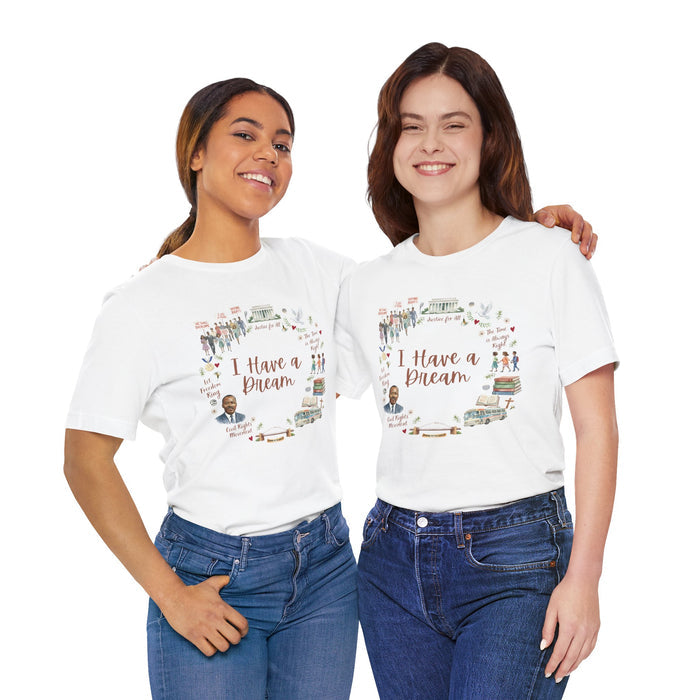 I Have a Dream MLK Tee