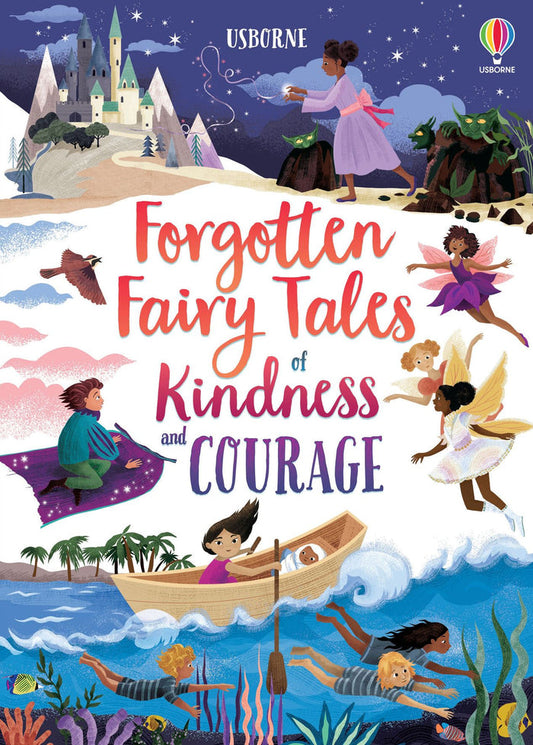 Book - Forgotten Fairy Tales Of Kindness And Courage