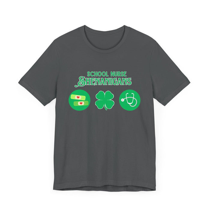 School Nurse Shenanigans - Unisex Jersey T-Shirt - Honoring Our Everyday Heroes 🩺🍀 - Whippie's